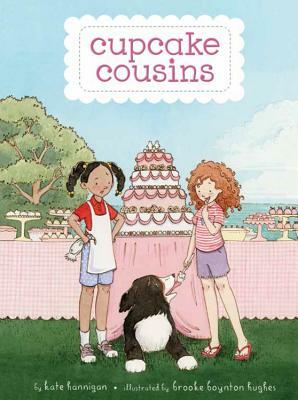 Cupcake Cousins by Kate Hannigan