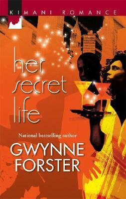 Her Secret Life by Gwynne Forster
