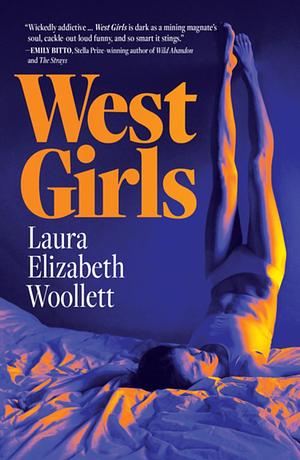 West Girls by Laura Elizabeth Woollett