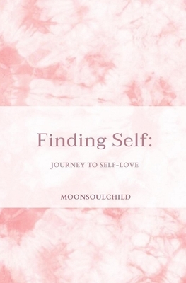 Finding Self: Journey to Self-love by Sara Sheehan