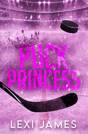 Puck Princess by Lexi James