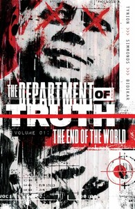 The Department of Truth, Vol 1: The End of the World by James Tynion IV