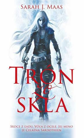 Trón zo skla by Sarah J. Maas