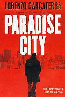 Paradise City: A Novel by Lorenzo Carcaterra