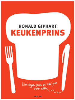 Keukenprins by Ronald Giphart