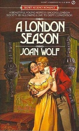A London Season by Joan Wolf, Allan Kass