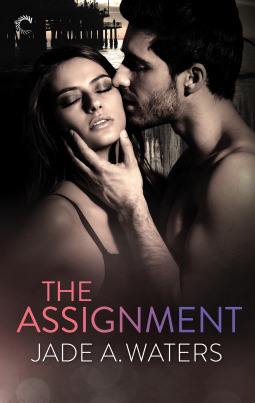 The Assignment by Jade A. Waters