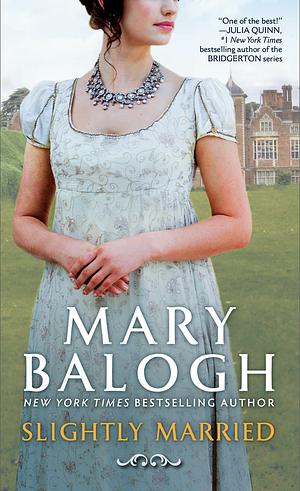 Slightly Married by Mary Balogh