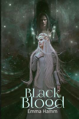 Black Blood by Emma Hamm