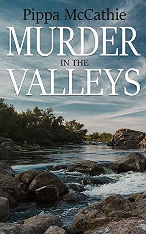 Murder in the valleys by Pippa McCathie
