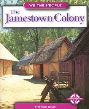 The Jamestown Colony by Brendan January