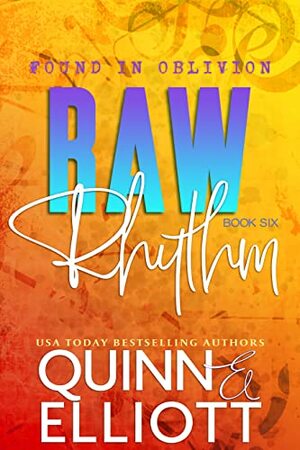 Raw Rhythm by Taryn Elliott, Cari Quinn