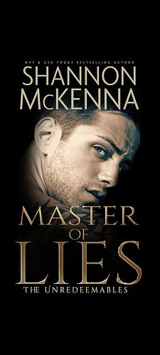 Master of Lies by Shannon McKenna, Shannon McKenna