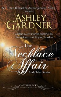 The Necklace Affair and Other Stories by Ashley Gardner