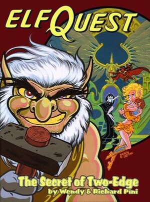 ElfQuest:The Secret of Two-Edge by Wendy Pini, Richard Pini