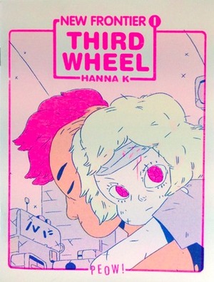 Third Wheel (New Fronter, #1) by Hanna K