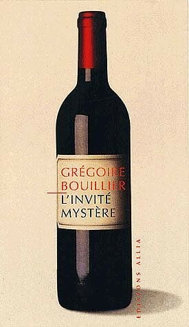 L'Invité mystère by Grégoire Bouillier