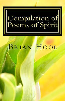 Compilation of Poems of Spirit by Mariah, Brian Crawford Hool, Rue Crawford-Hool