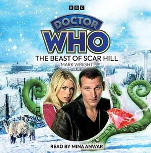 Doctor Who The Beast Of Scars Hill by Mark Wright
