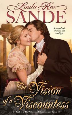 The Vision of a Viscountess by Linda Rae Sande