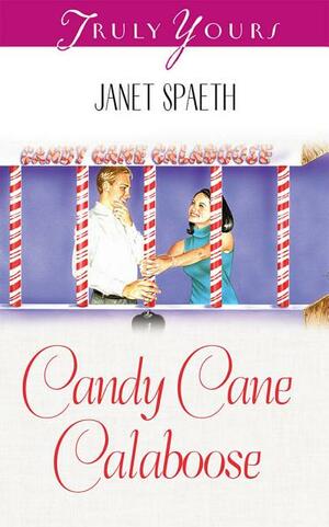 Candy Cane Calaboose by Janet Spaeth