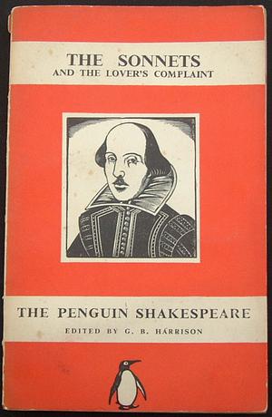 The Sonnets and The Lover's Complaint by William Shakespeare