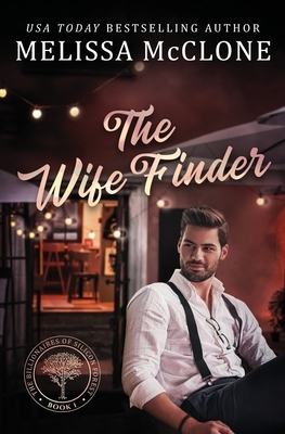 The Wife Finder by Melissa McClone