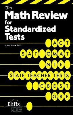 Math Review for Standardized Tests by Peter Z. Orton, Jerry Bobrow, Ray Shiflett