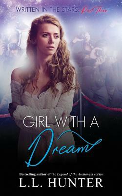 Girl with a Dream: Kate's Story by L.L. Hunter