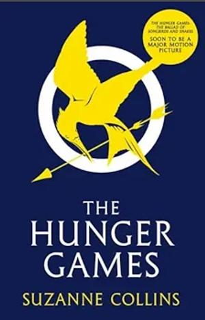 The hunger games by Suzanne Collins