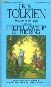 The Fellowship of the Ring  by J.R.R. Tolkien