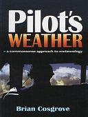 Pilot's Weather by Brian Cosgrove