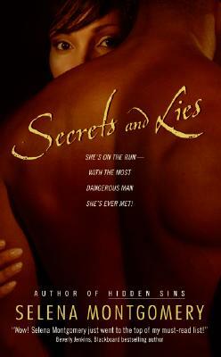 Secrets and Lies by Selena Montgomery