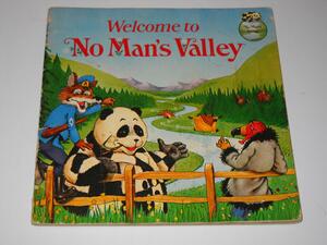 Welcome to No Man's Valley by Laura McCarley