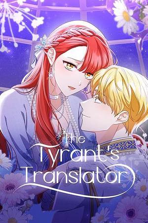 The Tyrant's Translator by Chamua