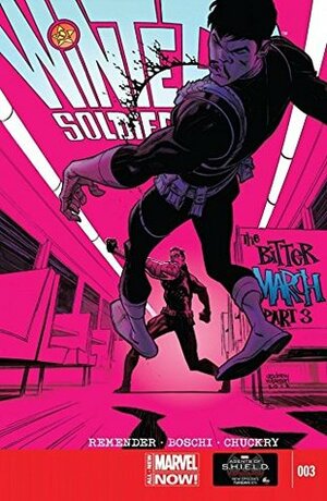 Winter Soldier: The Bitter March #3 by Rick Remender, Andrew Robinson, Roland Boschi