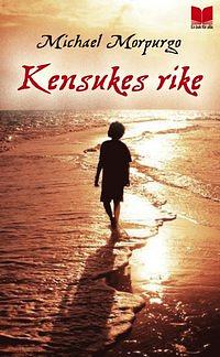 Kensukes rike by Michael Morpurgo, Michael Foreman