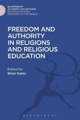 Freedom and Authority in Religions and Religious Education by 