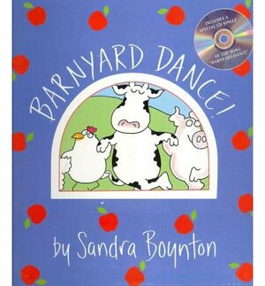 Barnyard Dance by Sandra Boynton