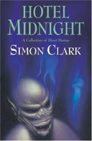 Hotel Midnight by Simon Clark