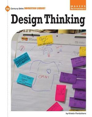 Design Thinking by Kristin Fontichiaro