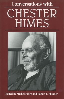Conversations with Chester Himes by 