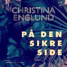 På den sikre side by Christina Englund