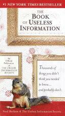 The Book of Useless Information by Noel Botham