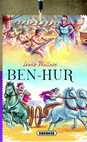 Ben-Hur by Lew Wallace, David Busto