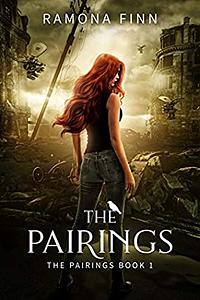 The Pairings by Ramona Finn