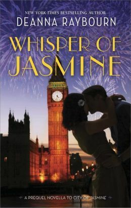 Whisper of Jasmine by Deanna Raybourn