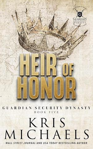 Heir of Honor by Kris Michaels