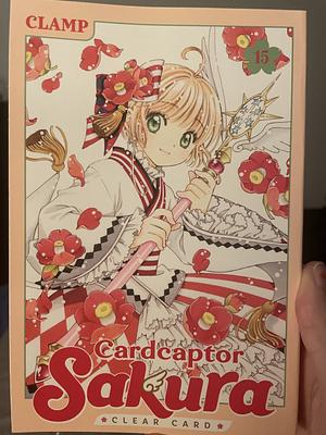 Cardcaptor Sakura: Clear Card 15 by CLAMP