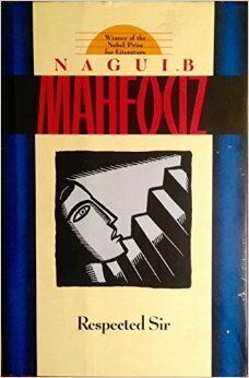 Son Excellence by Naguib Mahfouz